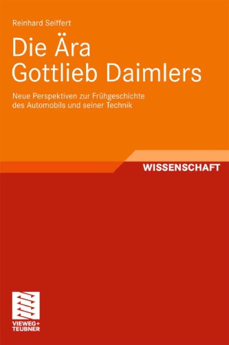 Die Ara Gottlieb Daimlers