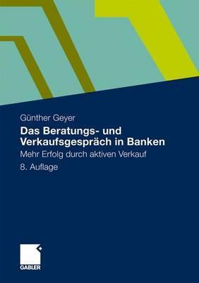 Das Beratungs- Und Verkaufsgesprach in Banken