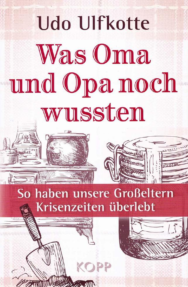 Was Oma und Opa noch wussten