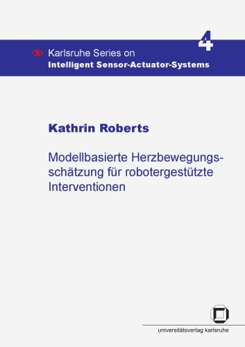 Modellbasierte Herzbewegungsschätzung für robotergestützte Interventionen