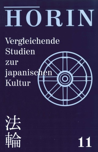 Hōrin. 11 : vergleichende Studien zur japanischen Kultur = Comparative studies in Japanese culture