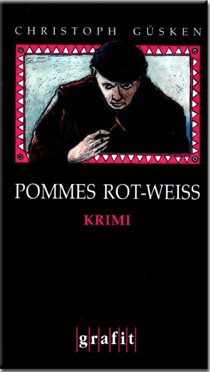 Pommes rot-weiß Kriminalroman