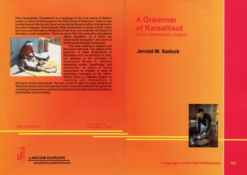 A Grammar of Kalaallisut (West Greenlandic Inuttut) (Languages of the World)