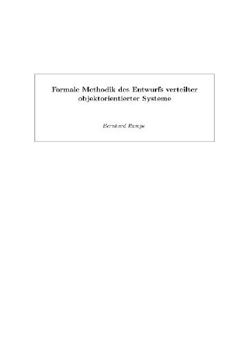Formale Methodik des Entwurfs verteilter objektorientierter Systeme