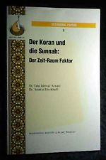 Der Koran und die Sunnah der Zeit-Raum-Faktor