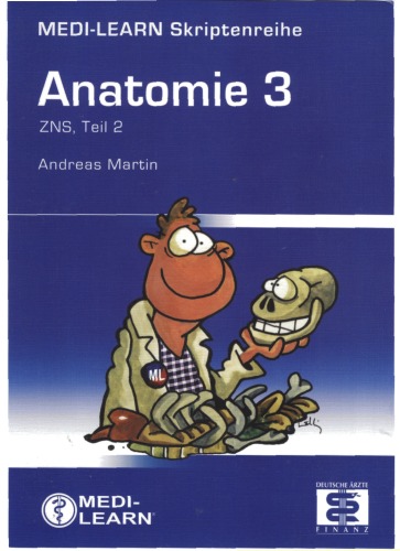 Anatomie Bd. 3. ZNS. - Teil 2. / [Andreas Martin]