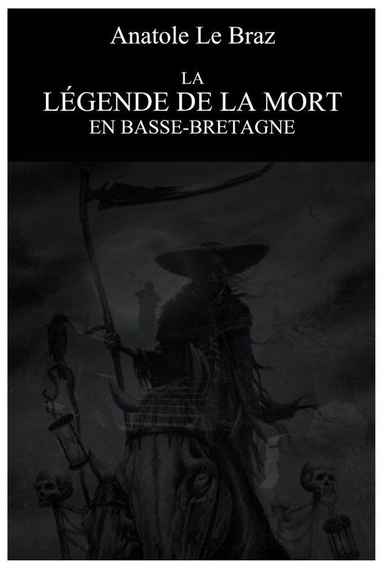 La légende de la Mort en Basse-Bretagne