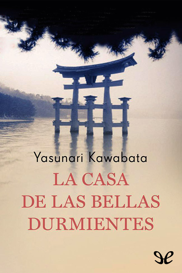 La casa de las bellas durmientes (trad. Pilar Giralt)