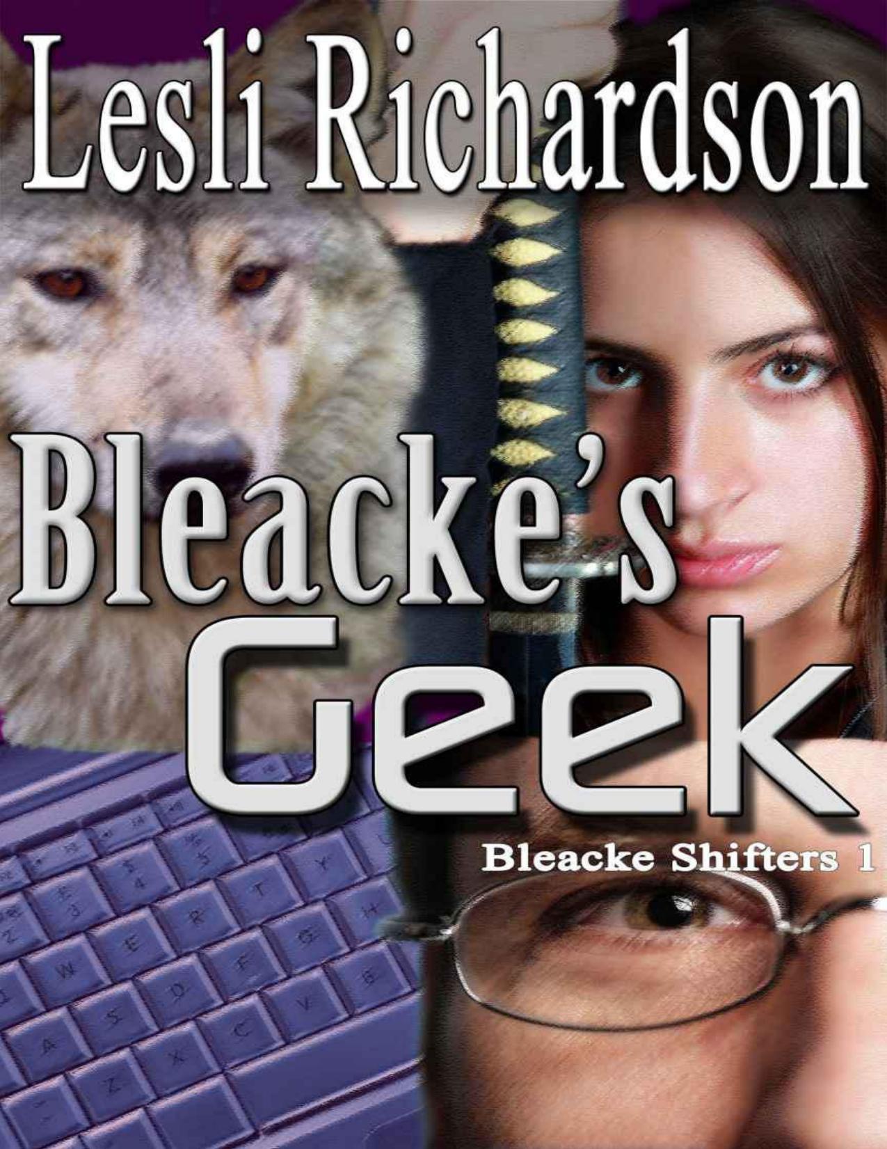 Bleacke's Geek