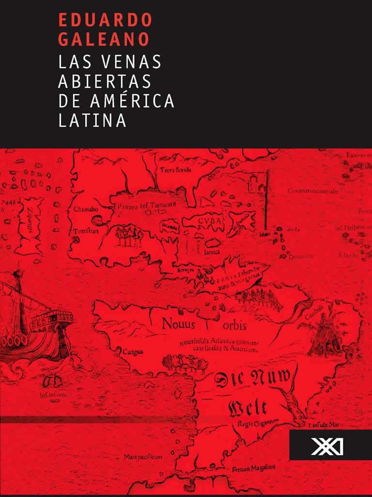 Las venas abiertas de América Latina