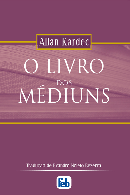 O Livro dos Médiuns