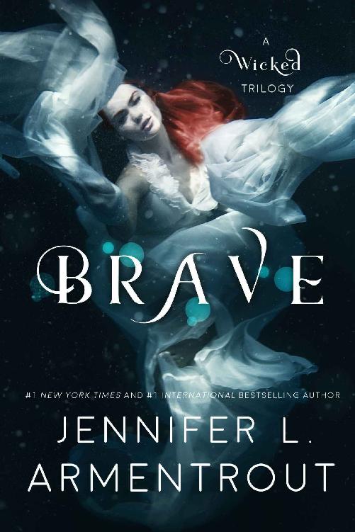 Brave (A Wicked Trilogy Book 3)