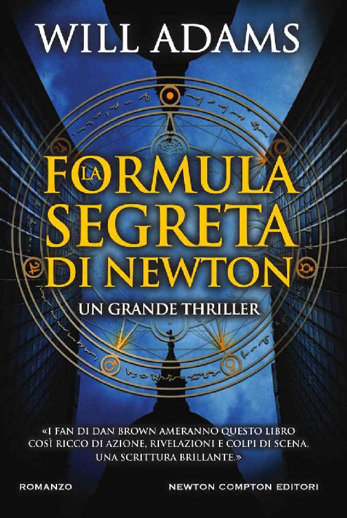 La formula segreta di Newton (eNewton Narrativa) (Italian Edition)