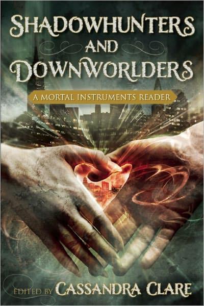 Shadowhunters and Downworlders (Mortal Instruments)