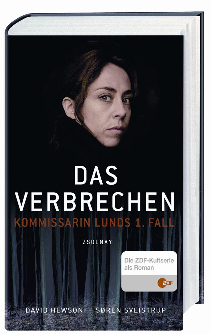 Das Verbrechen: Kommissarin Lunds 1. Fall