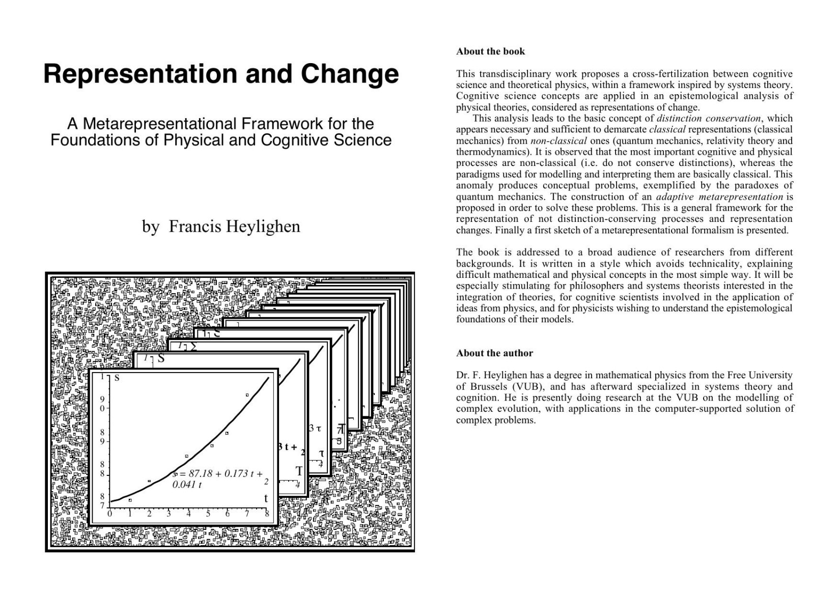 Representation And Change A Metarepresentational Framework For The Foundations Of Physical And Cognitive Science Communication And Cognition Gent