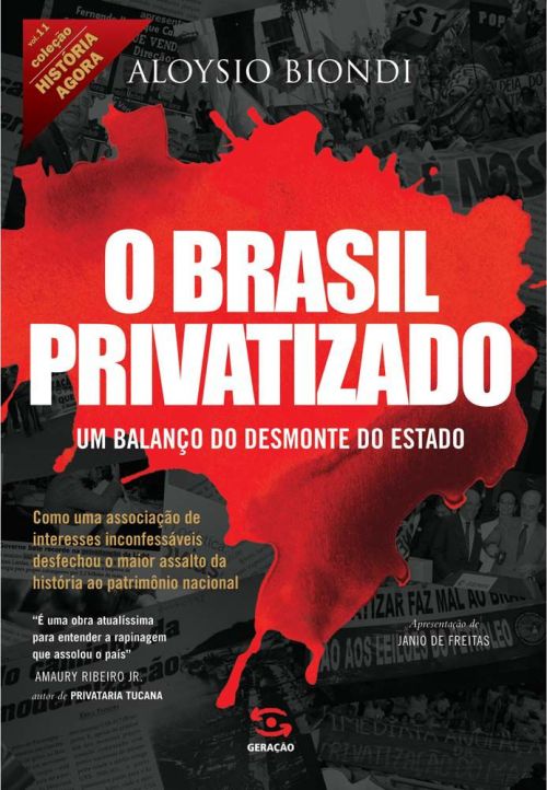 O Brasil Privatizado