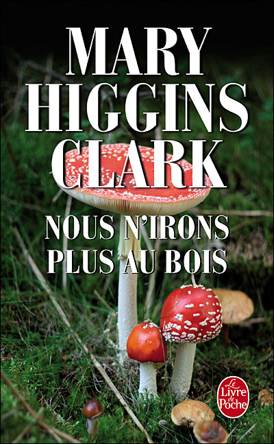 Nous n'irons plus au bois