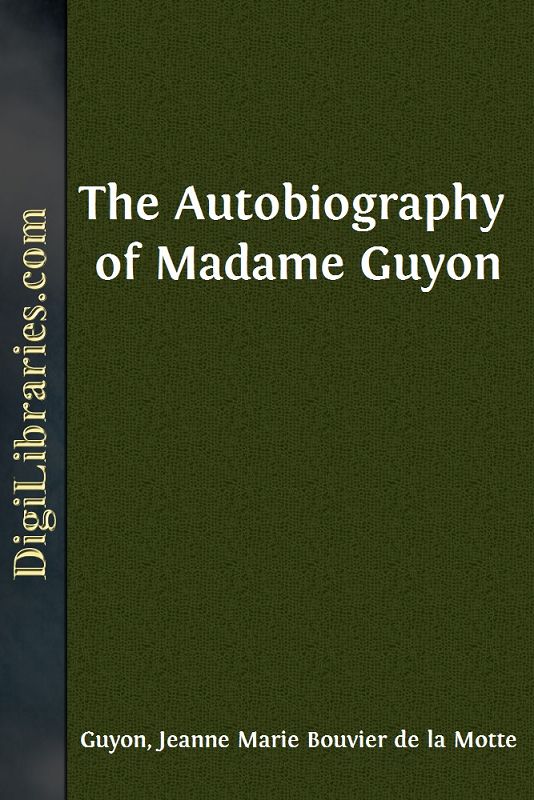 The Autobiography of Madame Guyon