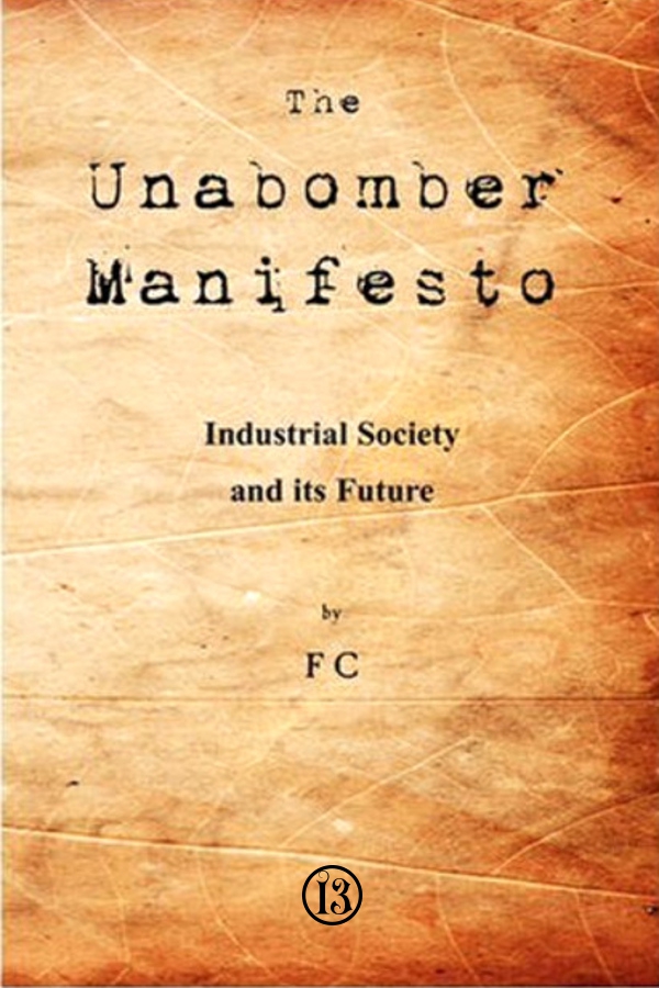 Industrial Society and Its Future