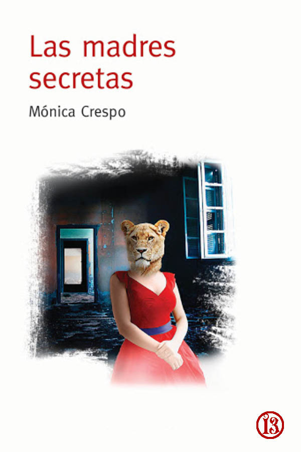 Las madres secretas