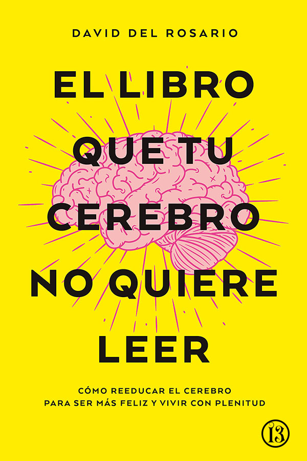 El libro que tu cerebro no quiere leer