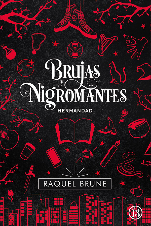 Brujas y nigromantes: Hermandad