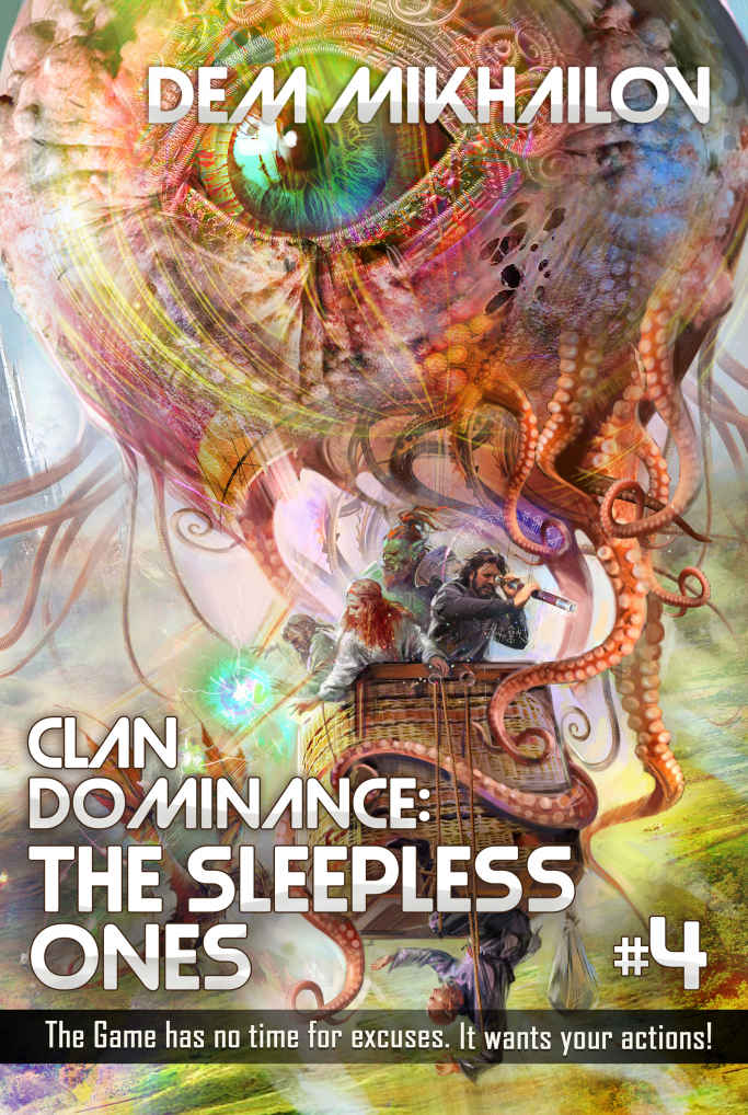 Clan Dominance- The Sleepless Ones - 04