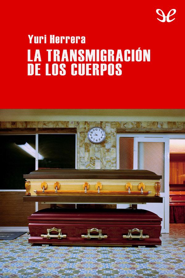 La transmigración de los cuerpos