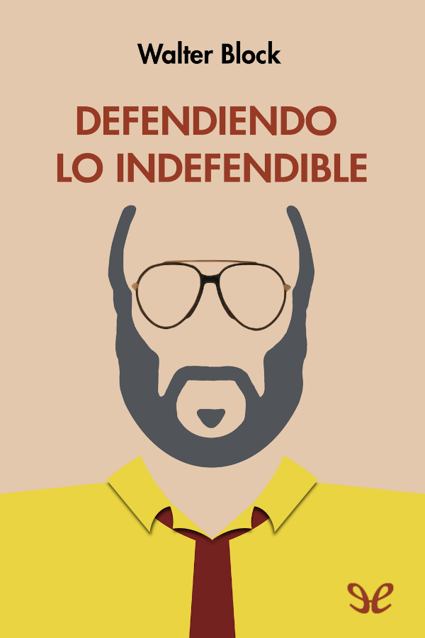 Defendiendo lo indefendible