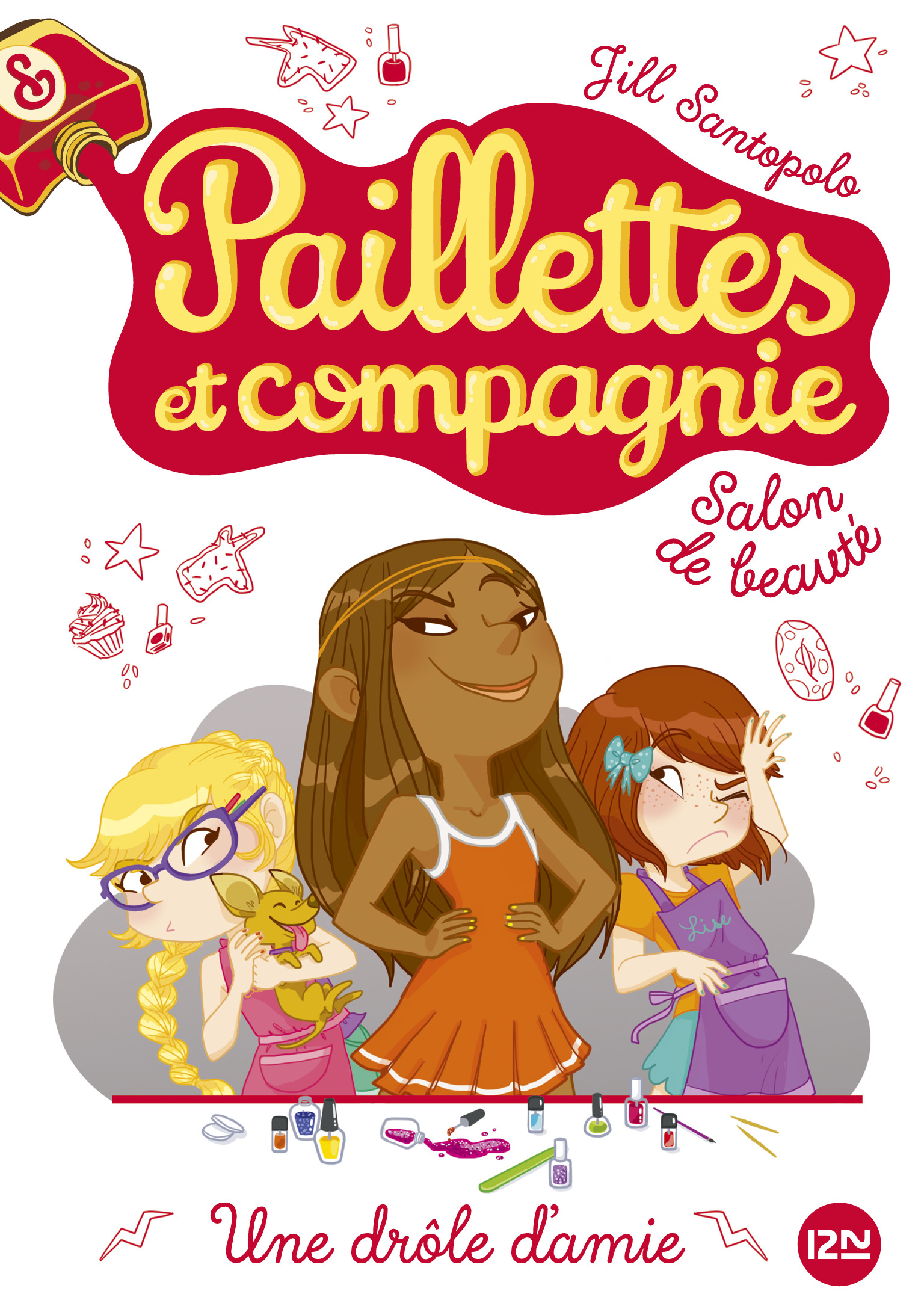 5. Paillettes et compagnie : Une drôle d'amie