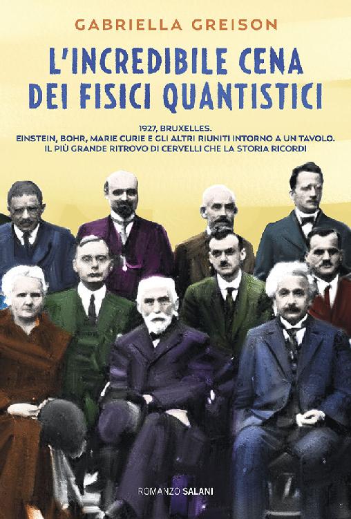 L'incredibile cena dei fisici quantistici (Italian Edition)