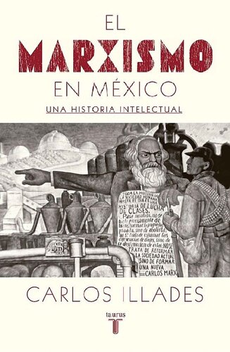 MARXISMO EN MEXICO, EL