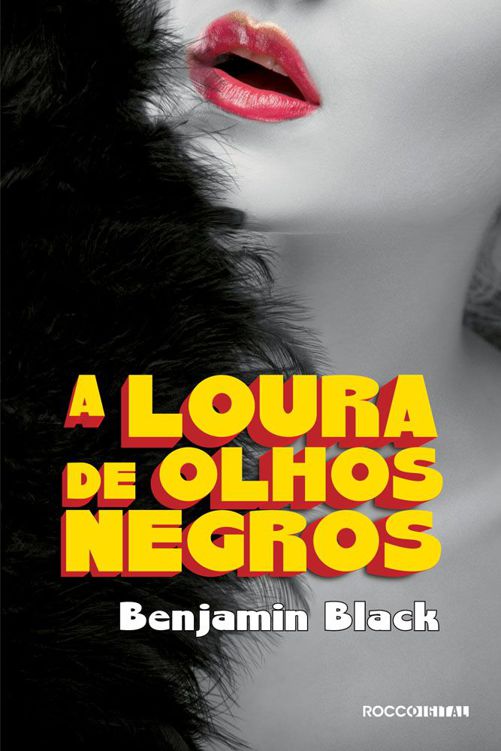 A Loura de Olhos Negros