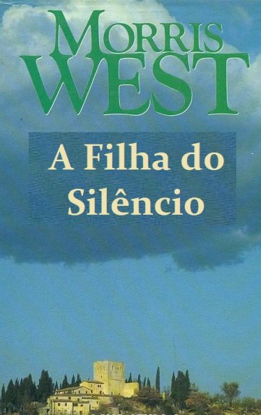 A FILHA DO SILÊNCIO