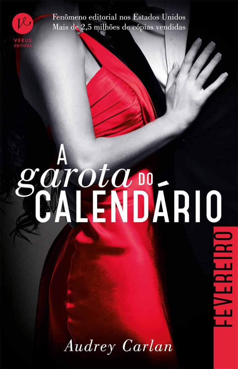 A Garota do Calendário: Fevereiro