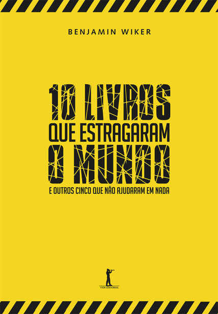 10 livros que estragaram o mundo