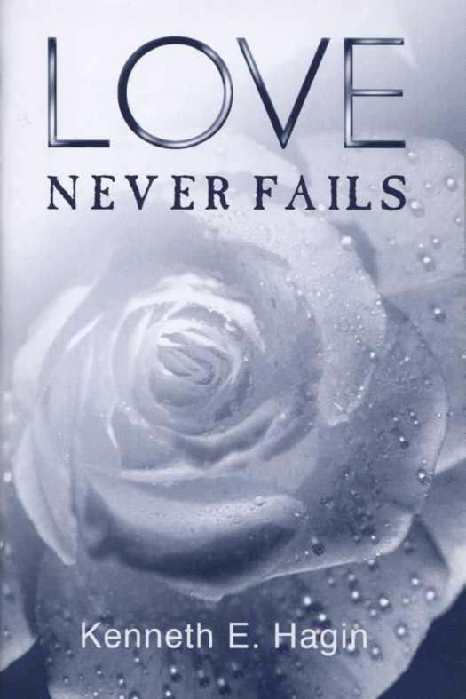 Love Never Fails