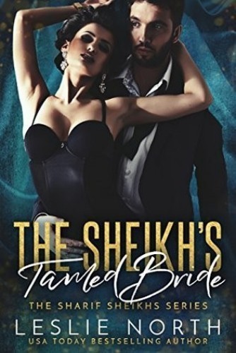 The Sheikh’s Tamed Bride