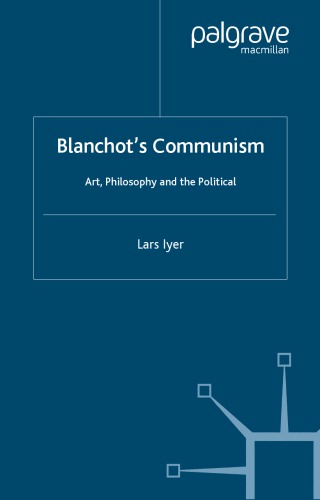 Blanchot's Communism: Art, Philosophy and the Political