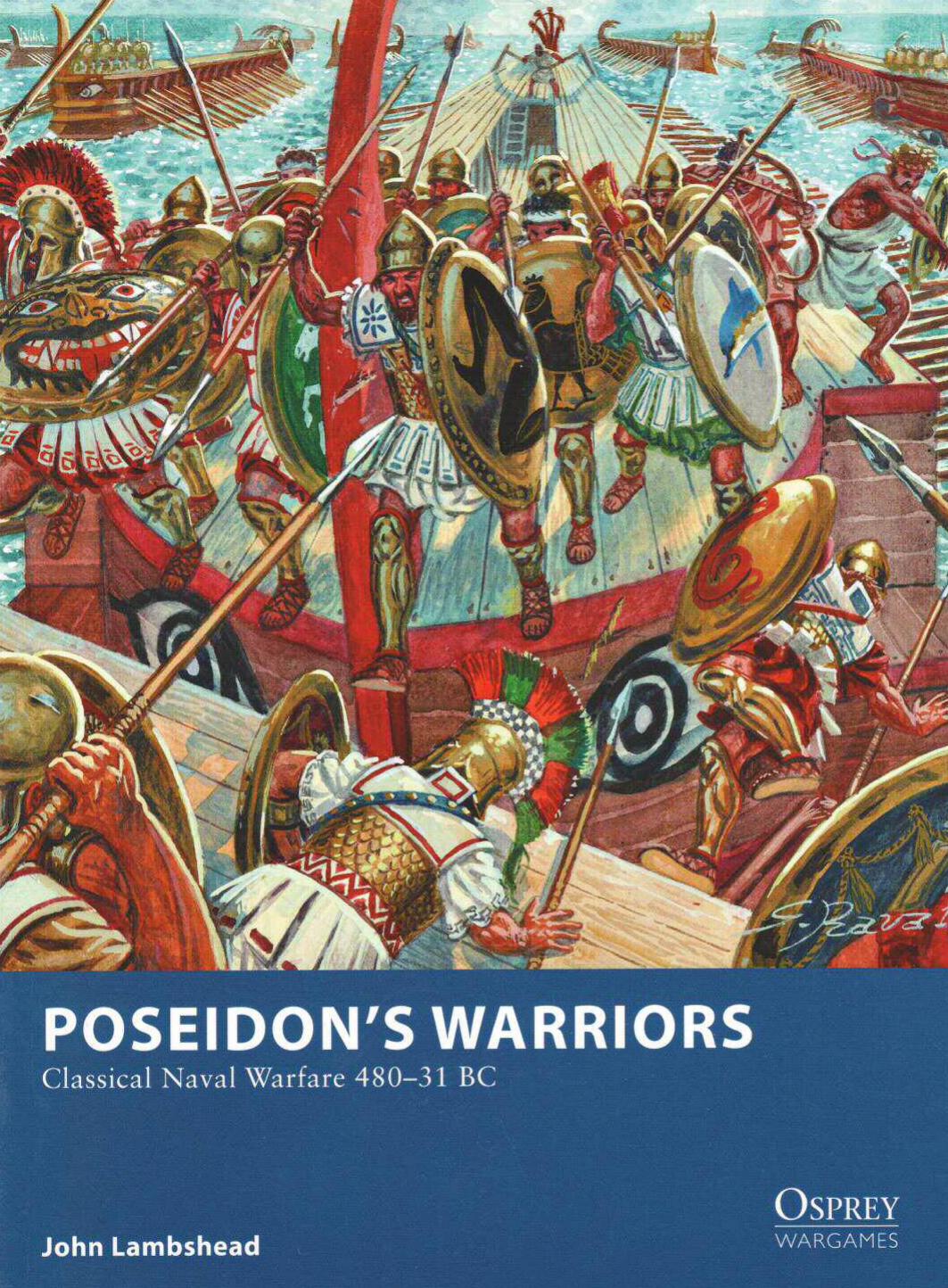 Poseidon s Warriors Classical Naval Warfare 480 31 BC