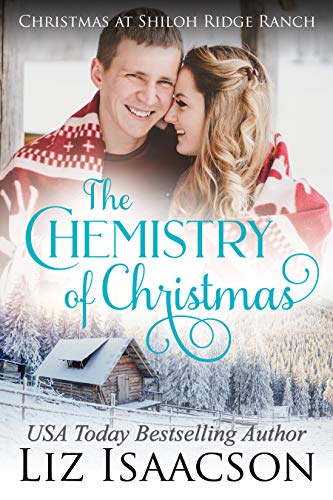 The Chemistry of Christmas: Glover Family Saga & Christian Romance