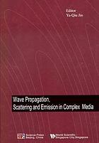 Wave propagation, scattering and emission in complex media