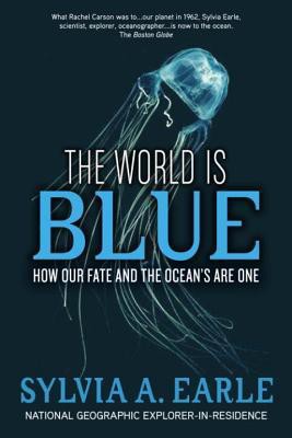 Blue Hope: Exploring and Caring for Earth's Magnificent Ocean