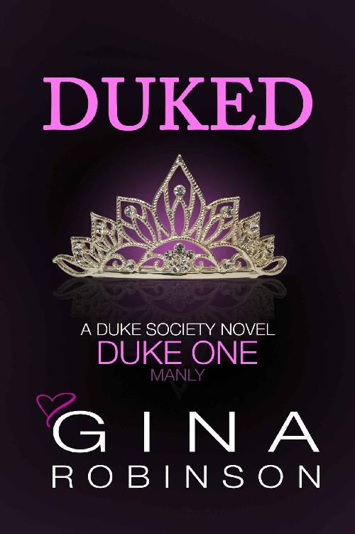 Duked: Duke One (The Duke Society Book 1)