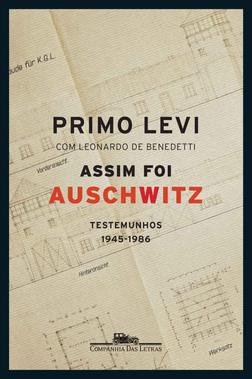 Assim foi Auschwitz – Testemunhos 1945-1986