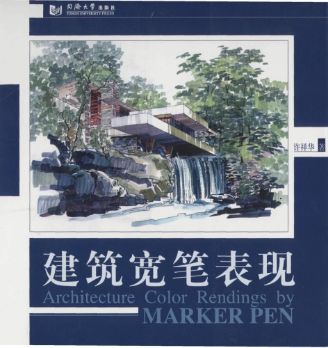 <div class=vernacular lang="zh">建筑宽笔表现 = Architectural color renderings by marker pens /</div>
Jian zhu kuan bi biao xian = Architectural color renderings by marker pens