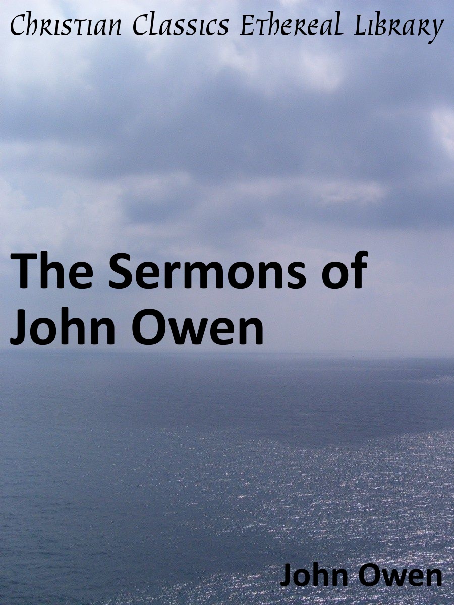 The Sermons of John Owen