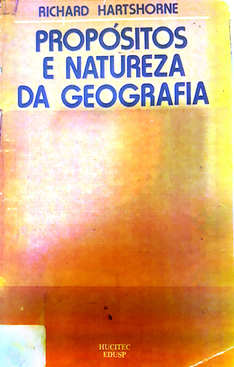 Propósitos e natureza da Geografia