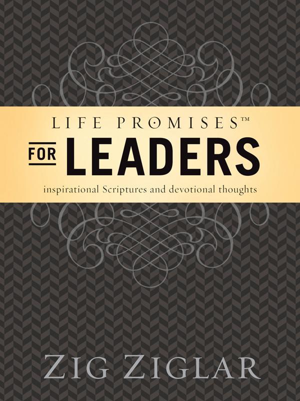 Life Promises for Leaders: Inspirational Scriptures and Devotional Thoughts